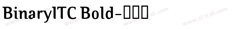 BinaryITC Bold字体转换